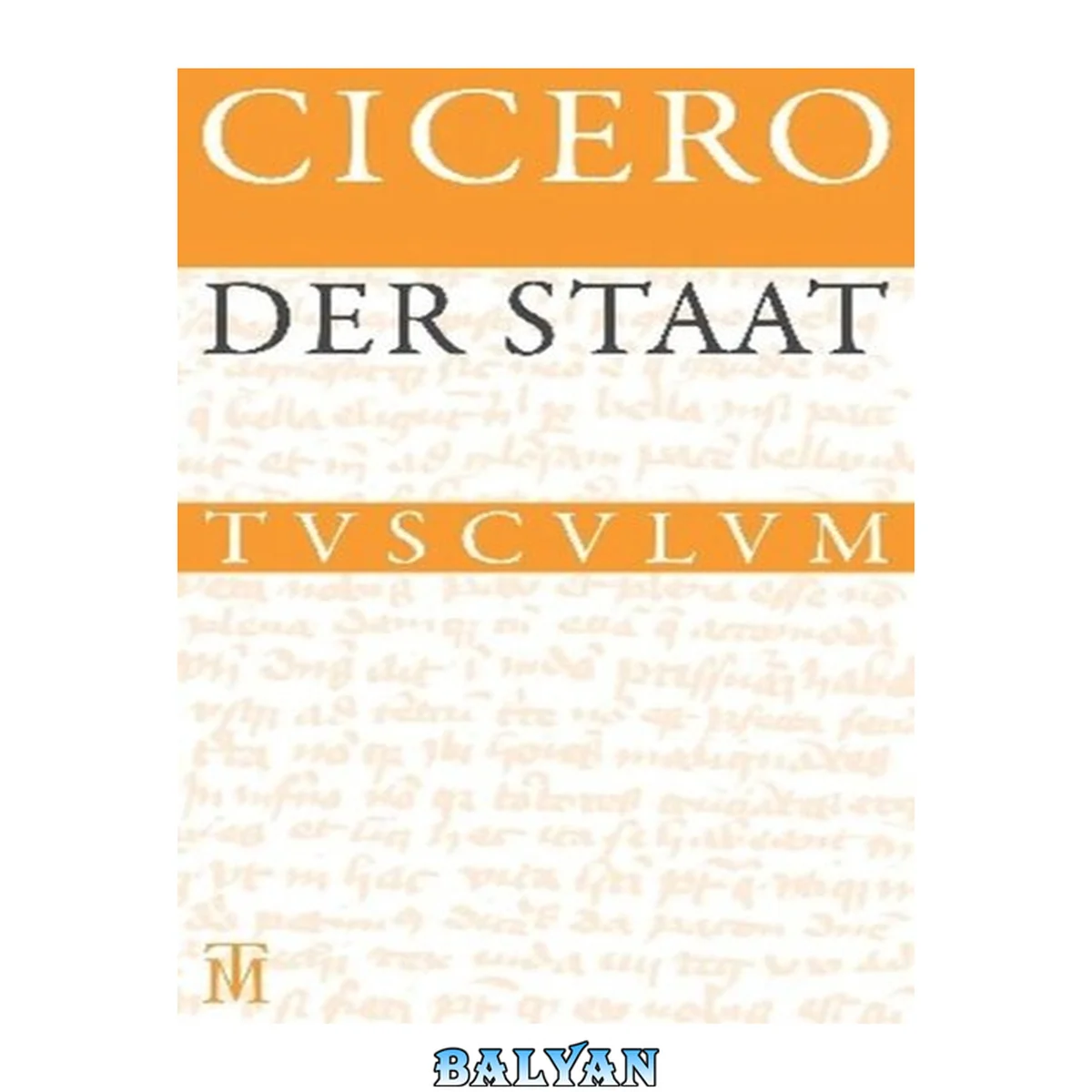 جلد کتاب Der Staat · De re publica: Lateinisch-deutsch