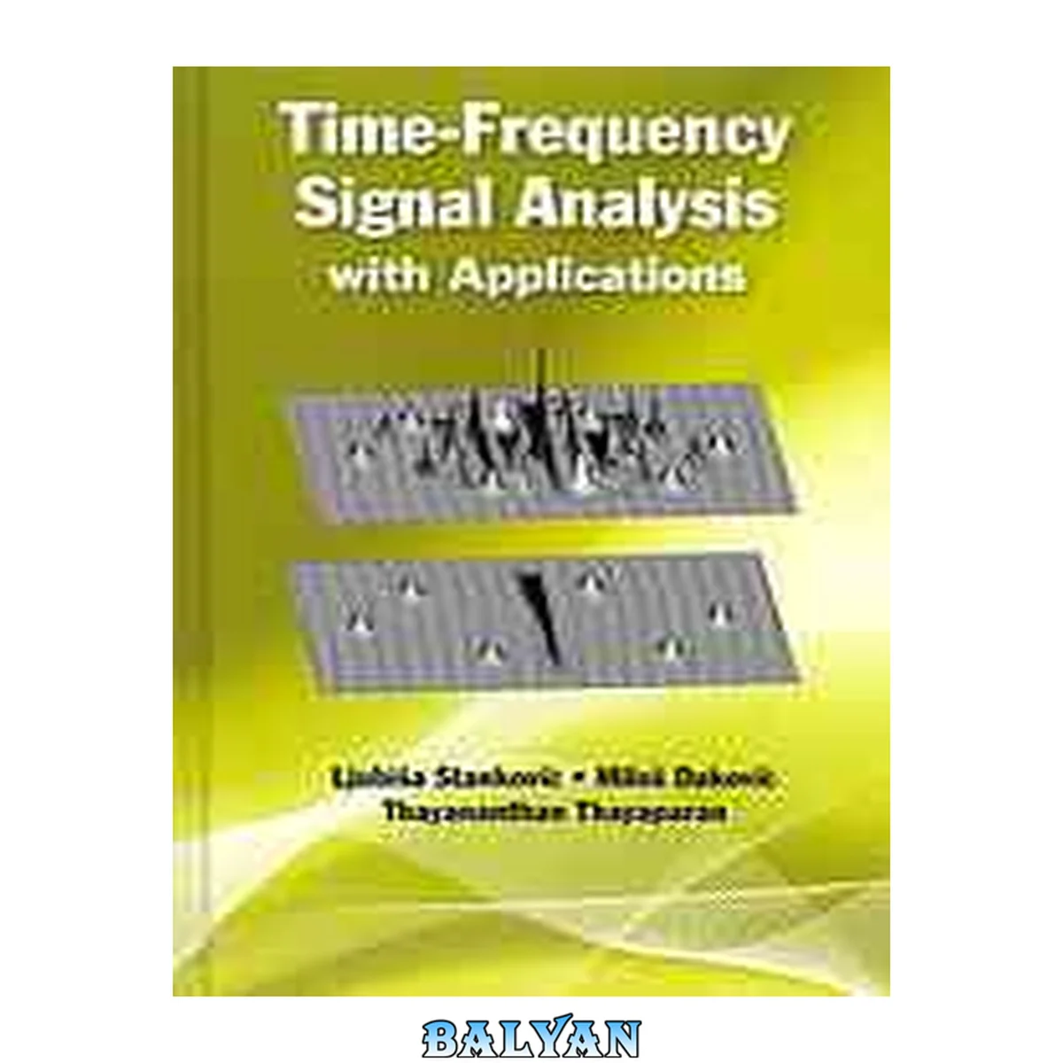 جلد کتاب Time-frequency signal analysis with applications