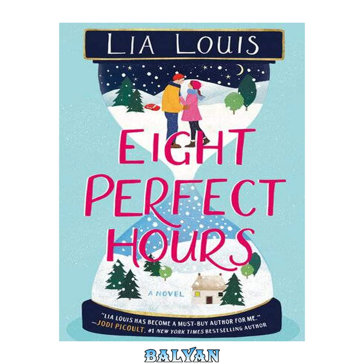 جلد کتاب Eight Perfect Hours : A Novel