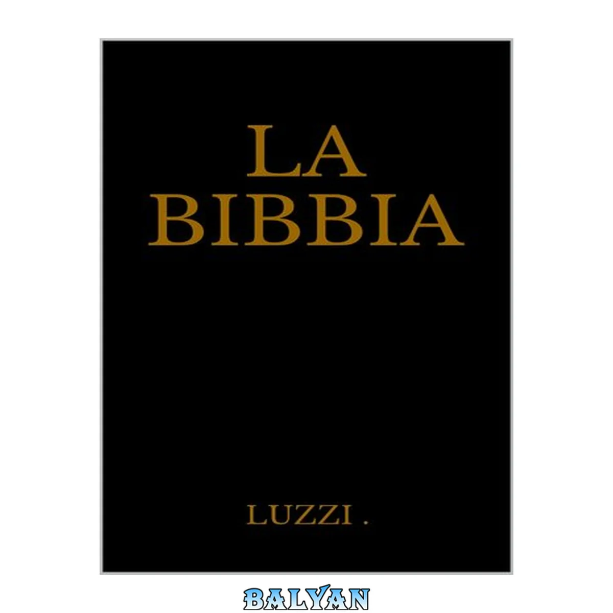 جلد کتاب La Bibbia (Luzzi/Riveduta)