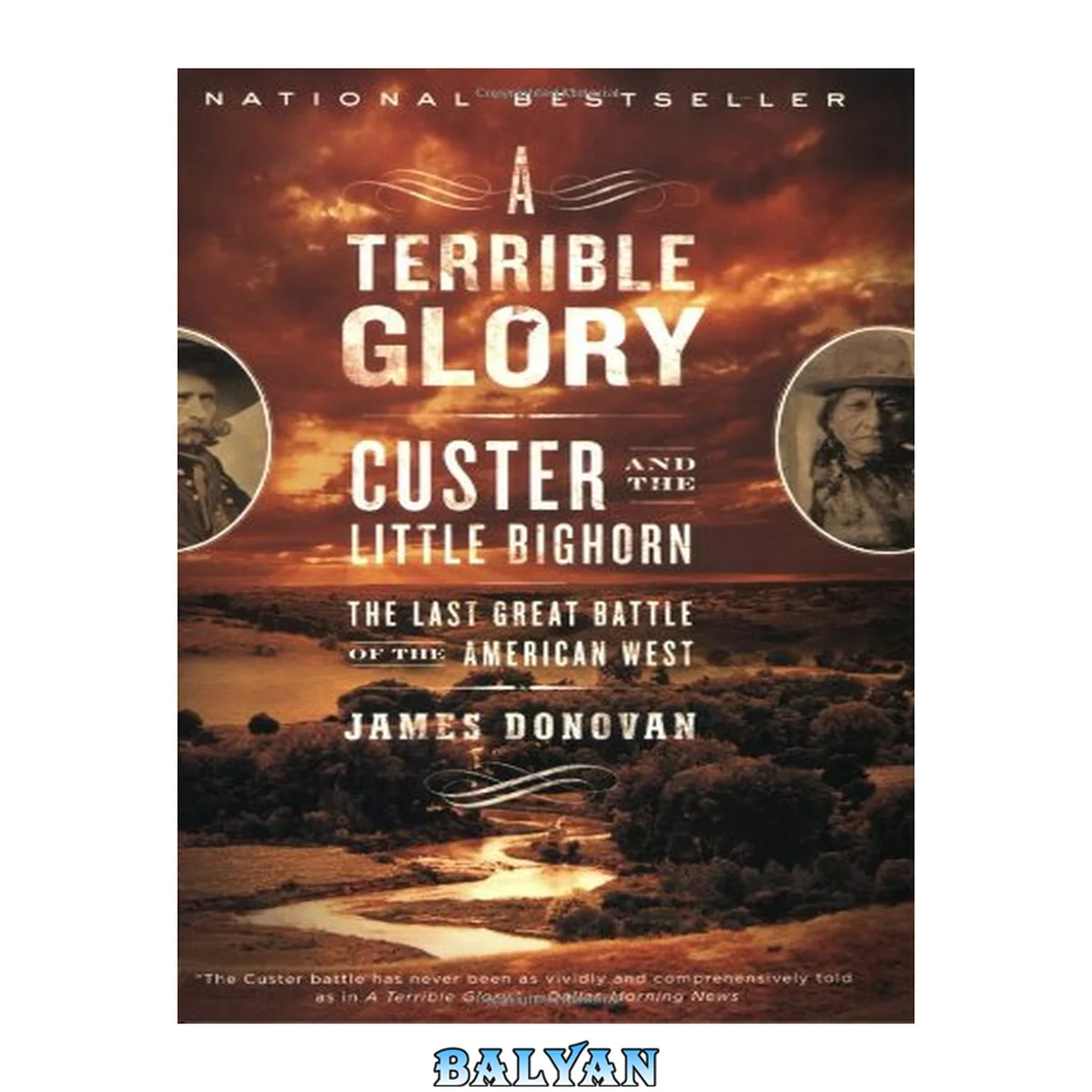 جلد کتاب A Terrible Glory : Custer and the Little Bighorn - the Last Great Battle of the American West