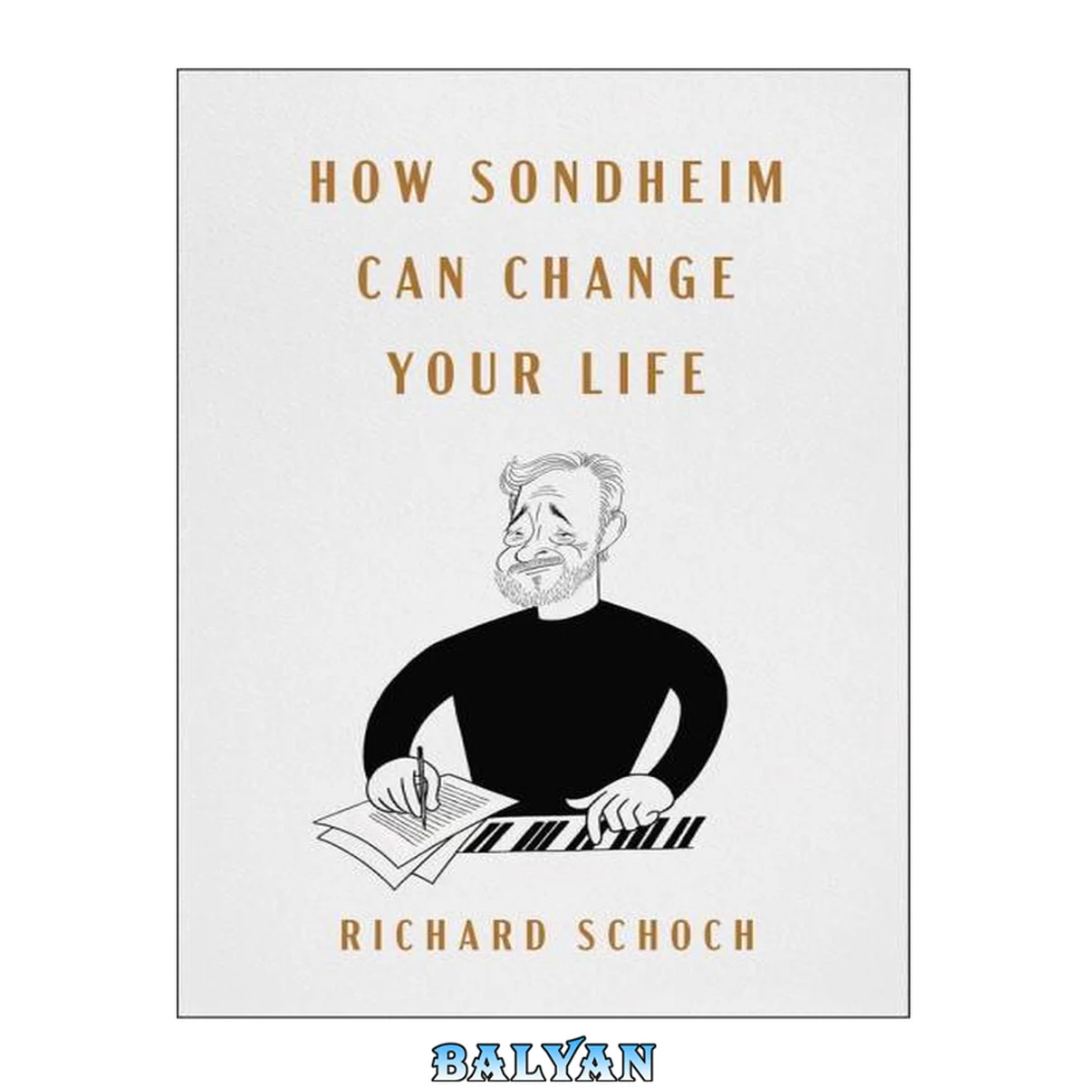 جلد کتاب How Sondheim Can Change Your Life