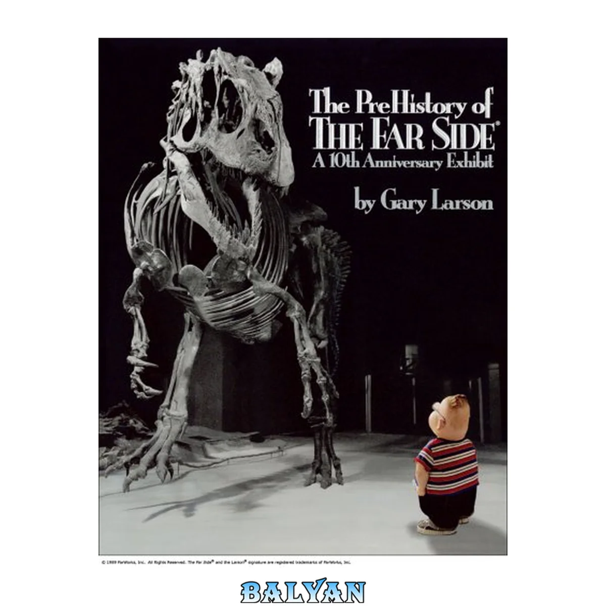 جلد کتاب The PreHistory of The Far Side: A 10th Anniversary Exhibit (Far Side Series)