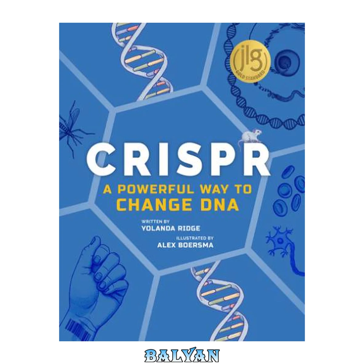 جلد کتاب CRISPR : a powerful way to change DNA