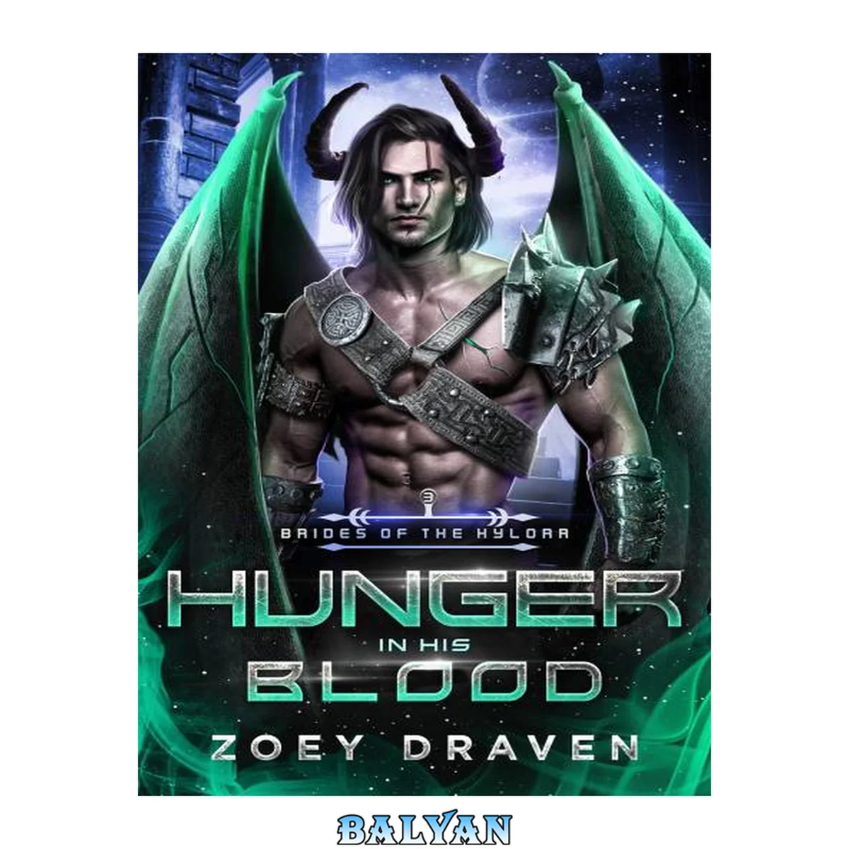 جلد کتاب Hunger in His Blood (Brides of the Kylorr Book 3)