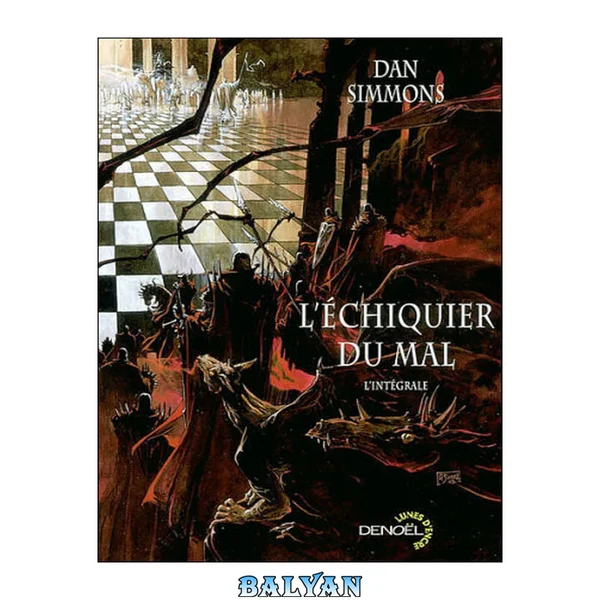 L'echiquier du mal