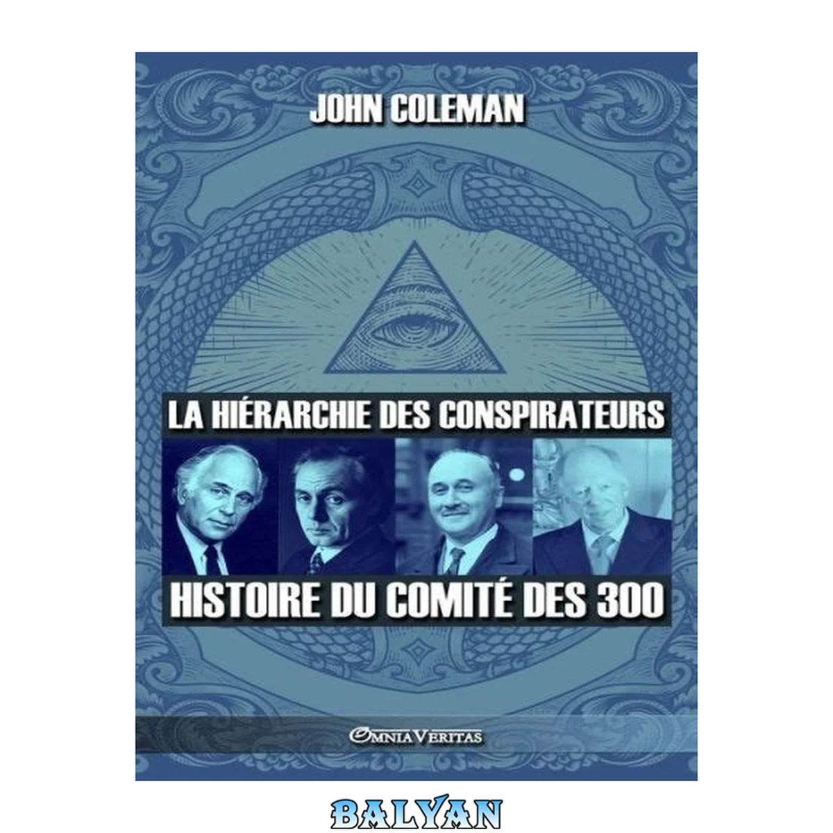 جلد کتاب Hiérarchie des conspirateurs. L'histoire du comité des 300