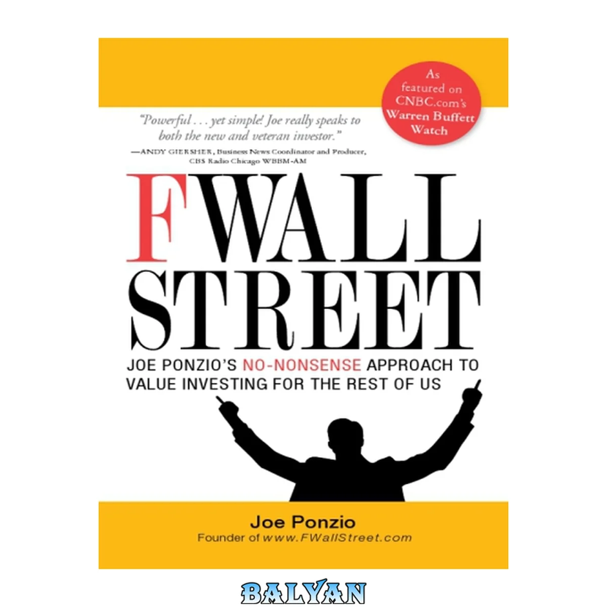 جلد کتاب F Wall Street : Joe Ponzio's No-Nonsense Approach to Value Investing For the Rest of Us