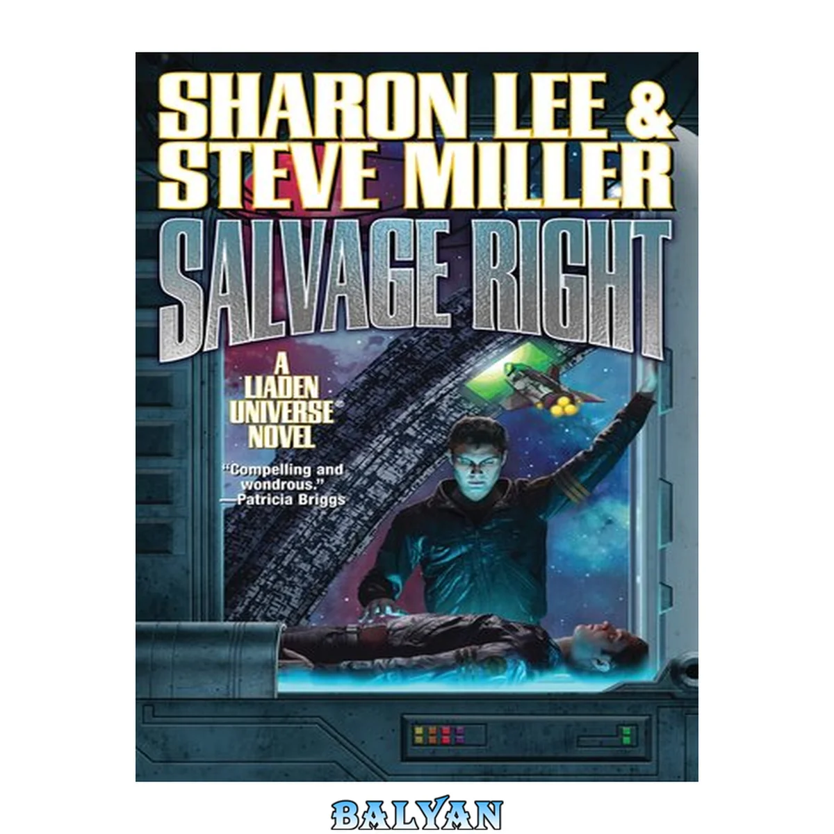 جلد کتاب Salvage right : a novel of the Liaden Universe