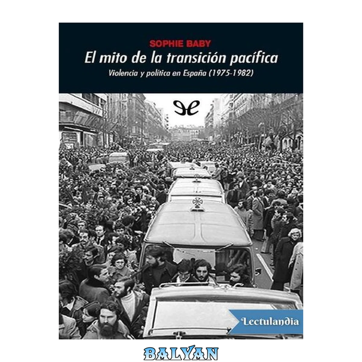 جلد کتاب El mito de la transición pacífica