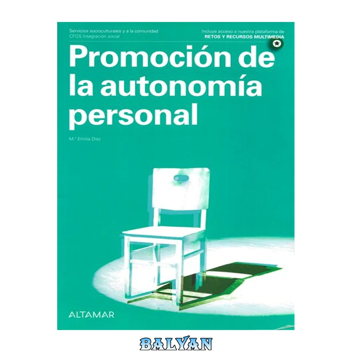 جلد کتاب Promoción de la autonomía personal