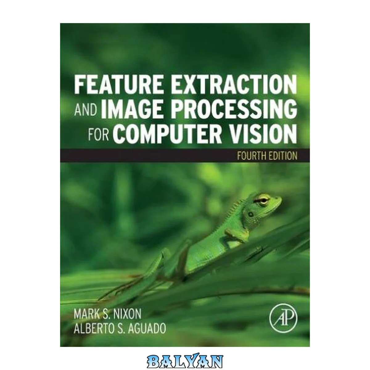 جلد کتاب Feature Extraction and Image Processing for Computer Vision
