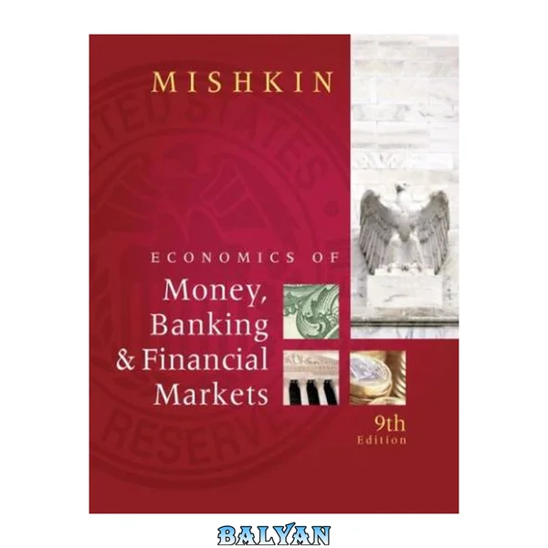 Economics of Money, Banking, and Financial Markets TEST BANK (9th Edition)