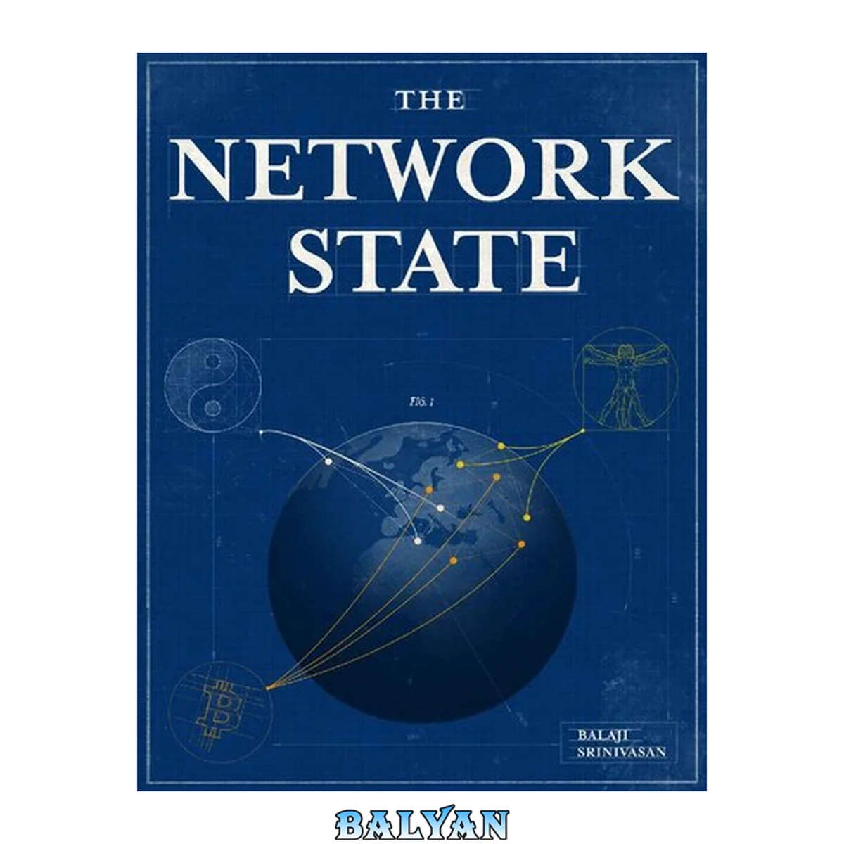 جلد کتاب The Network State How To Start a New Country (2022)