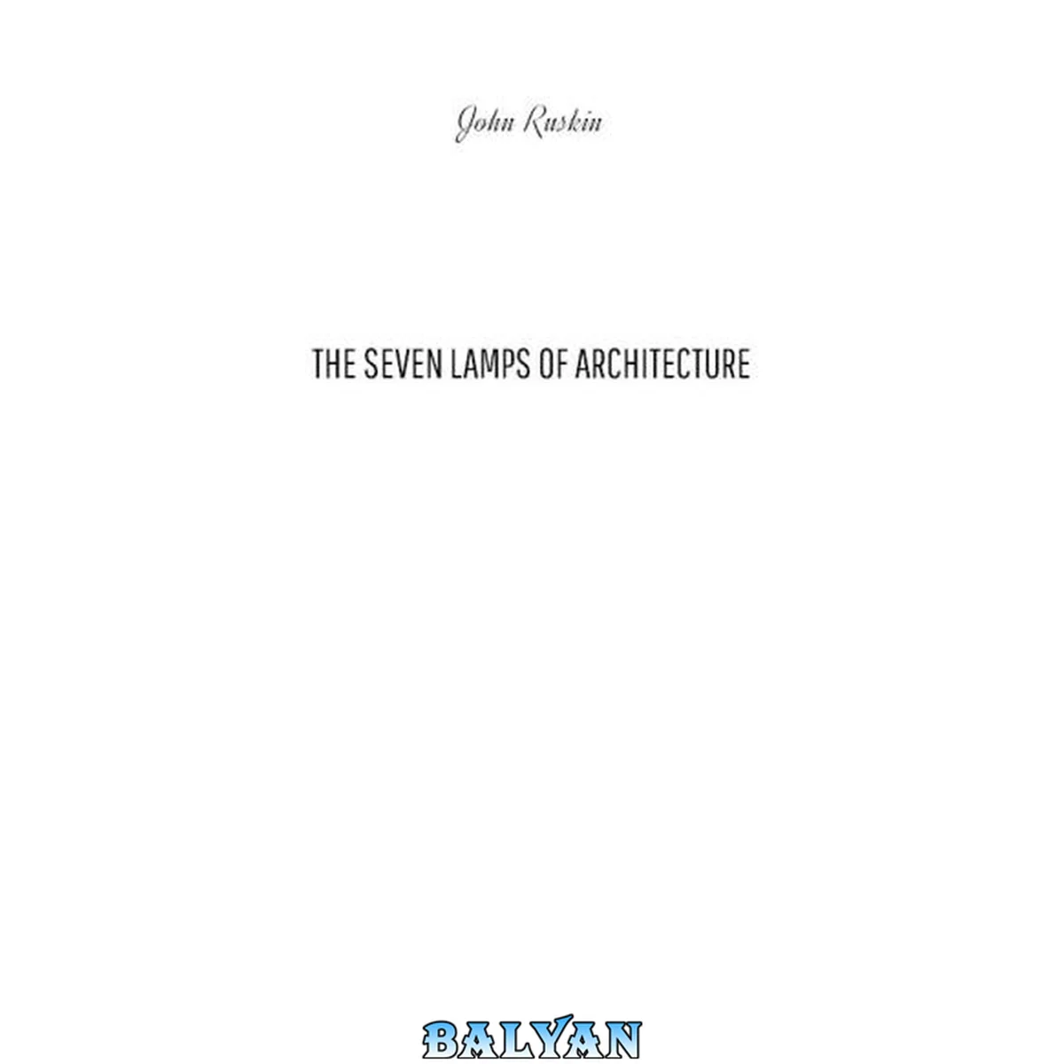 جلد کتاب The Seven Lamps of Architecture