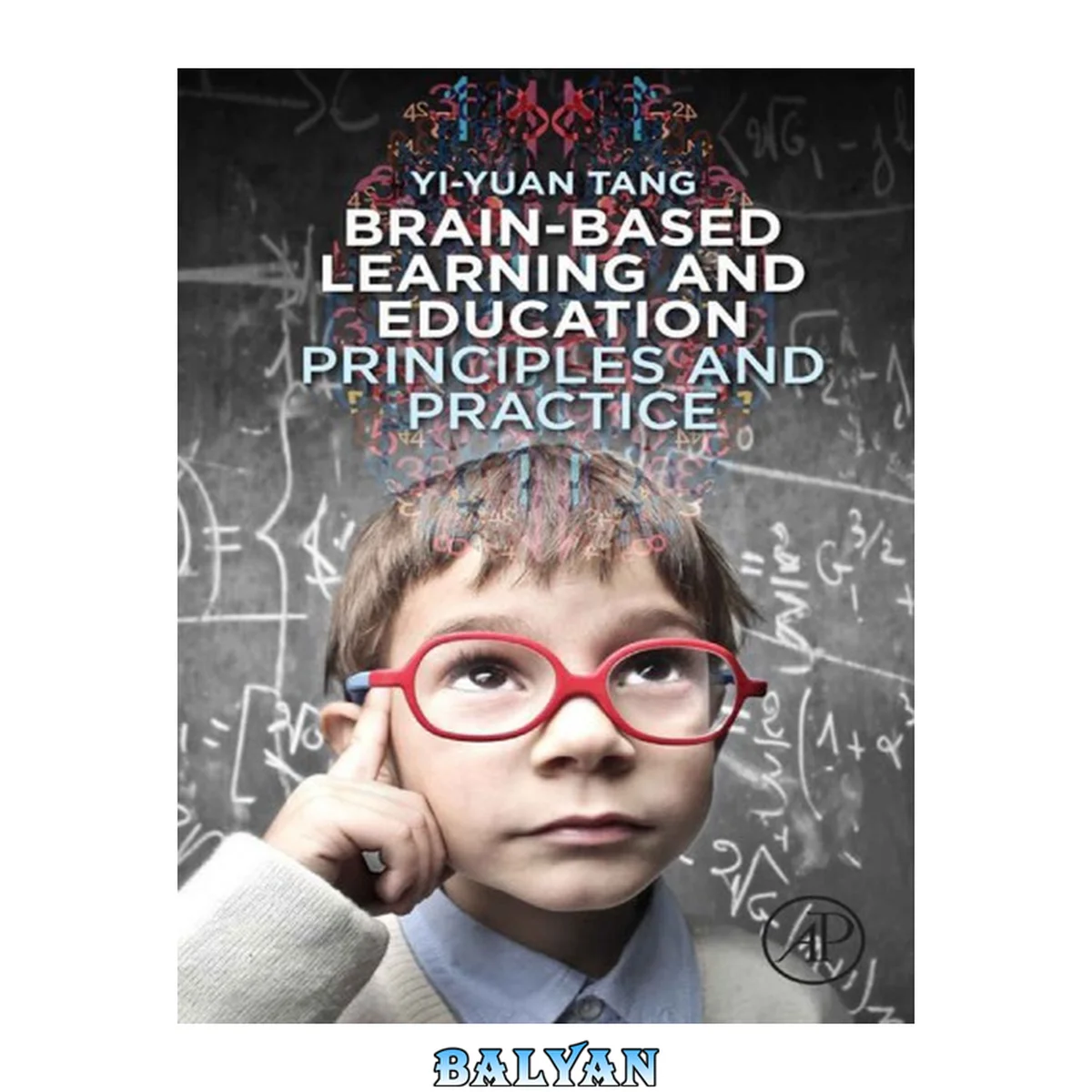 جلد کتاب Brain-Based Learning and Education: Principles and Practice, 2nd ed