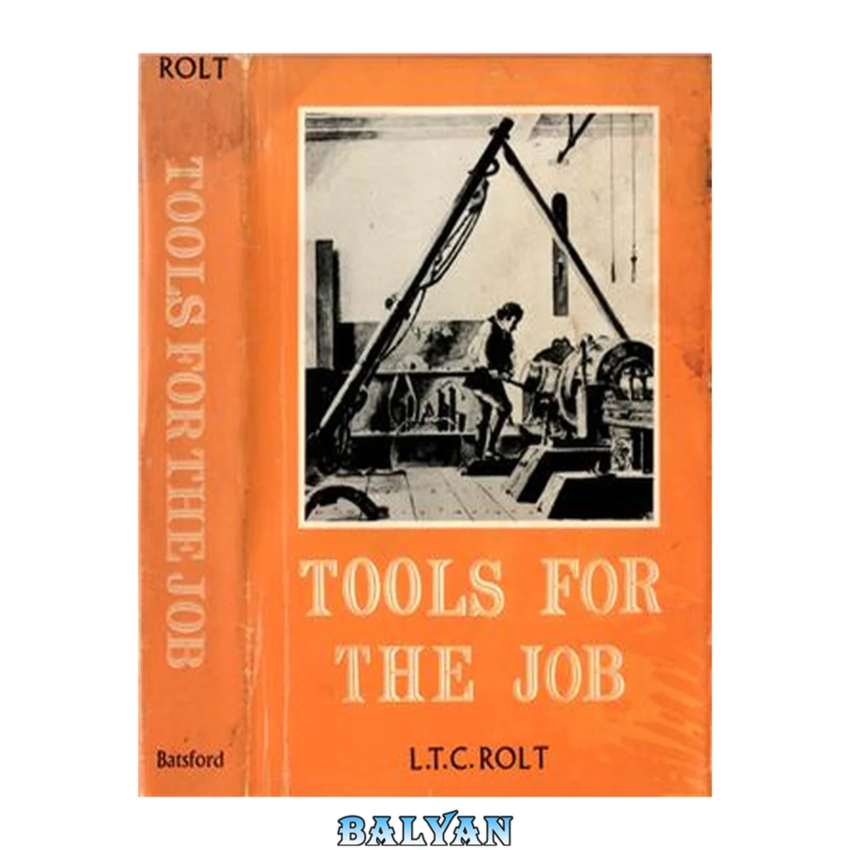جلد کتاب Tools for the job. A short history of machine tools