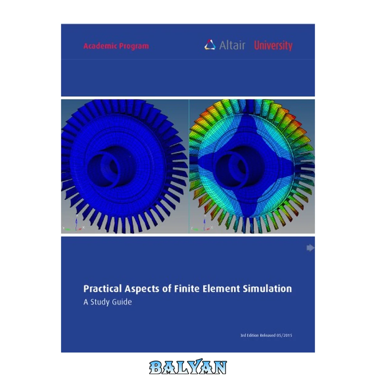 جلد کتاب Practical Aspects of Finite Element Simulation - A Study Guide