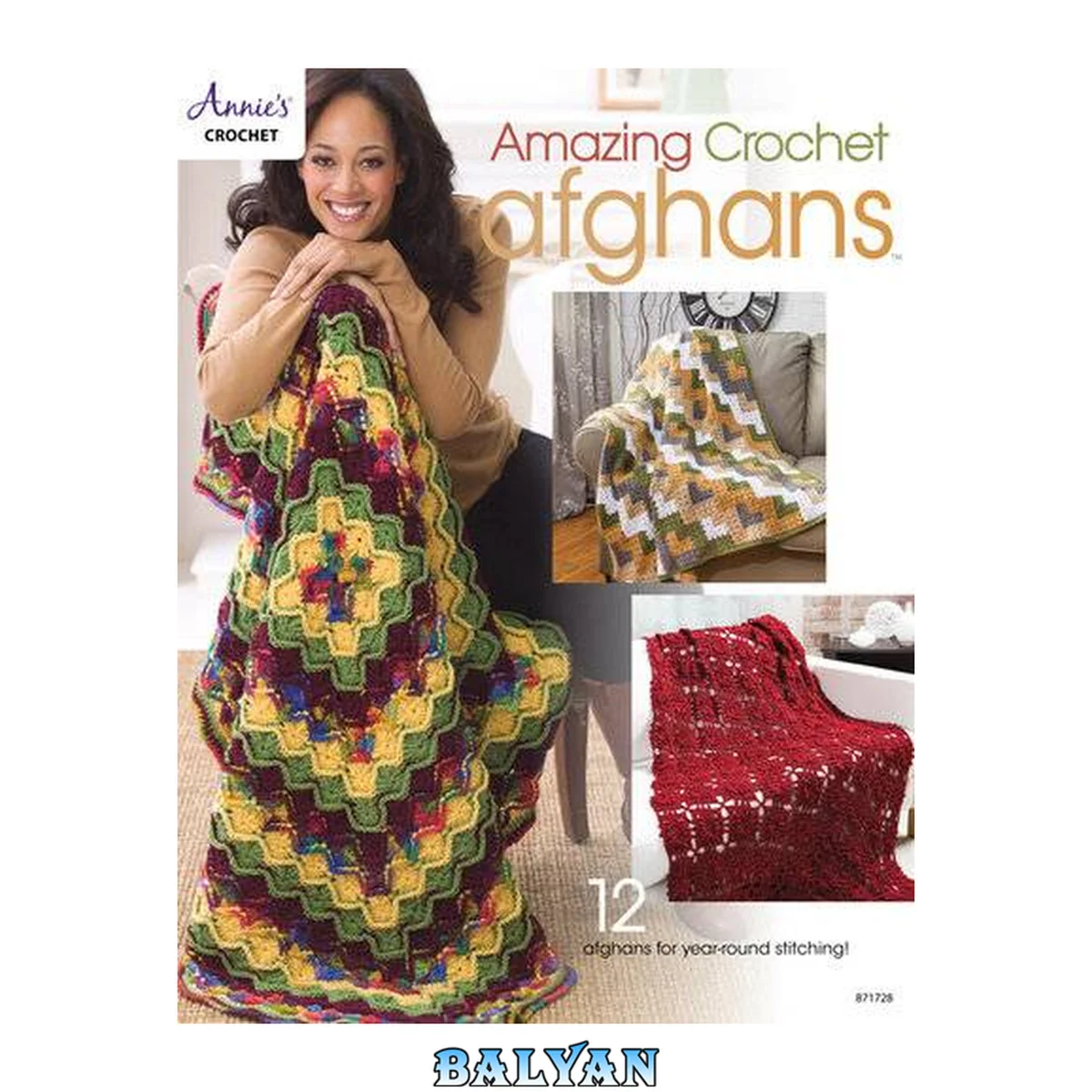جلد کتاب Annie's Crochet • Amazing Crochet Afghans: 12 Designs