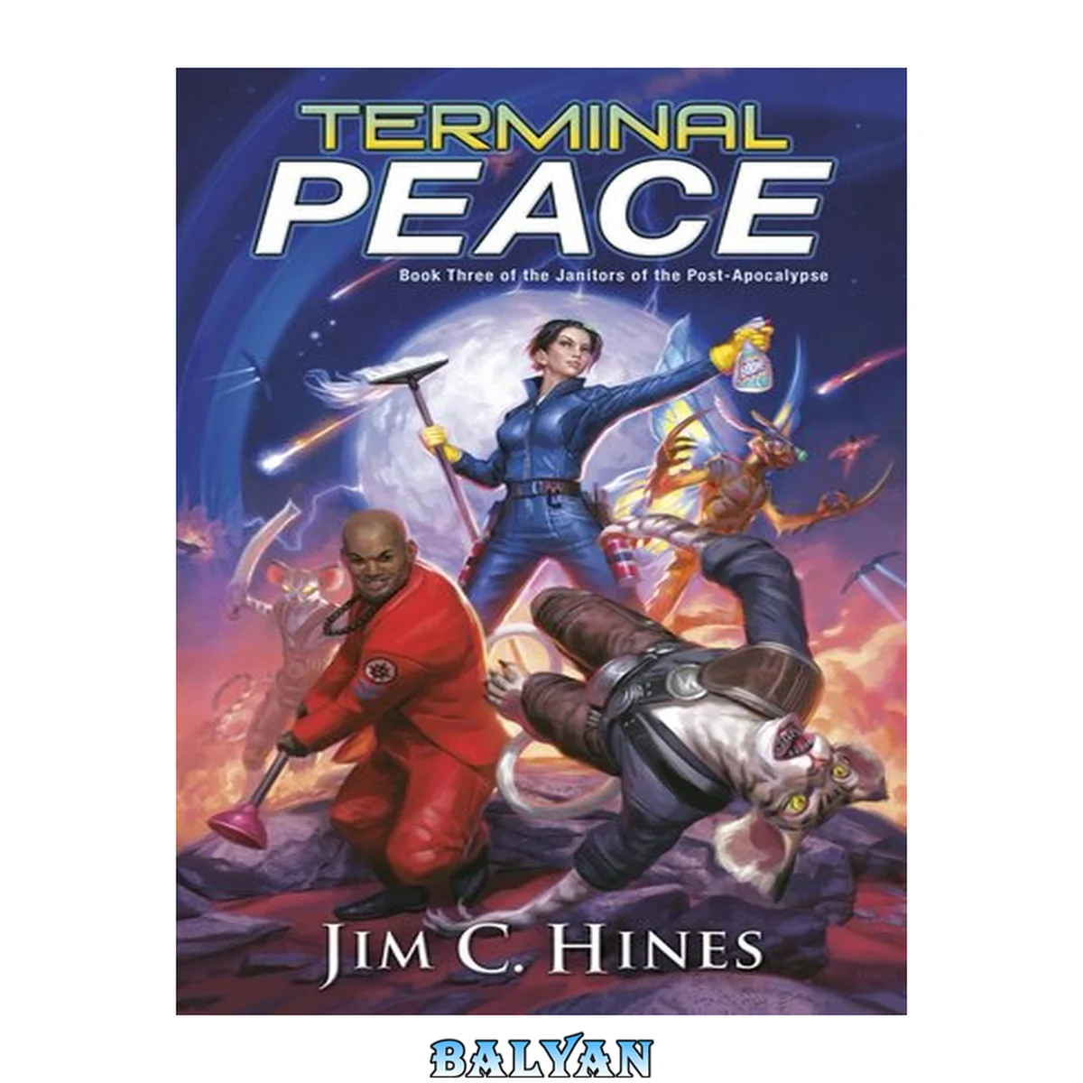 جلد کتاب Terminal peace : Janitors of the Post-Apocalypse Series, Book 3