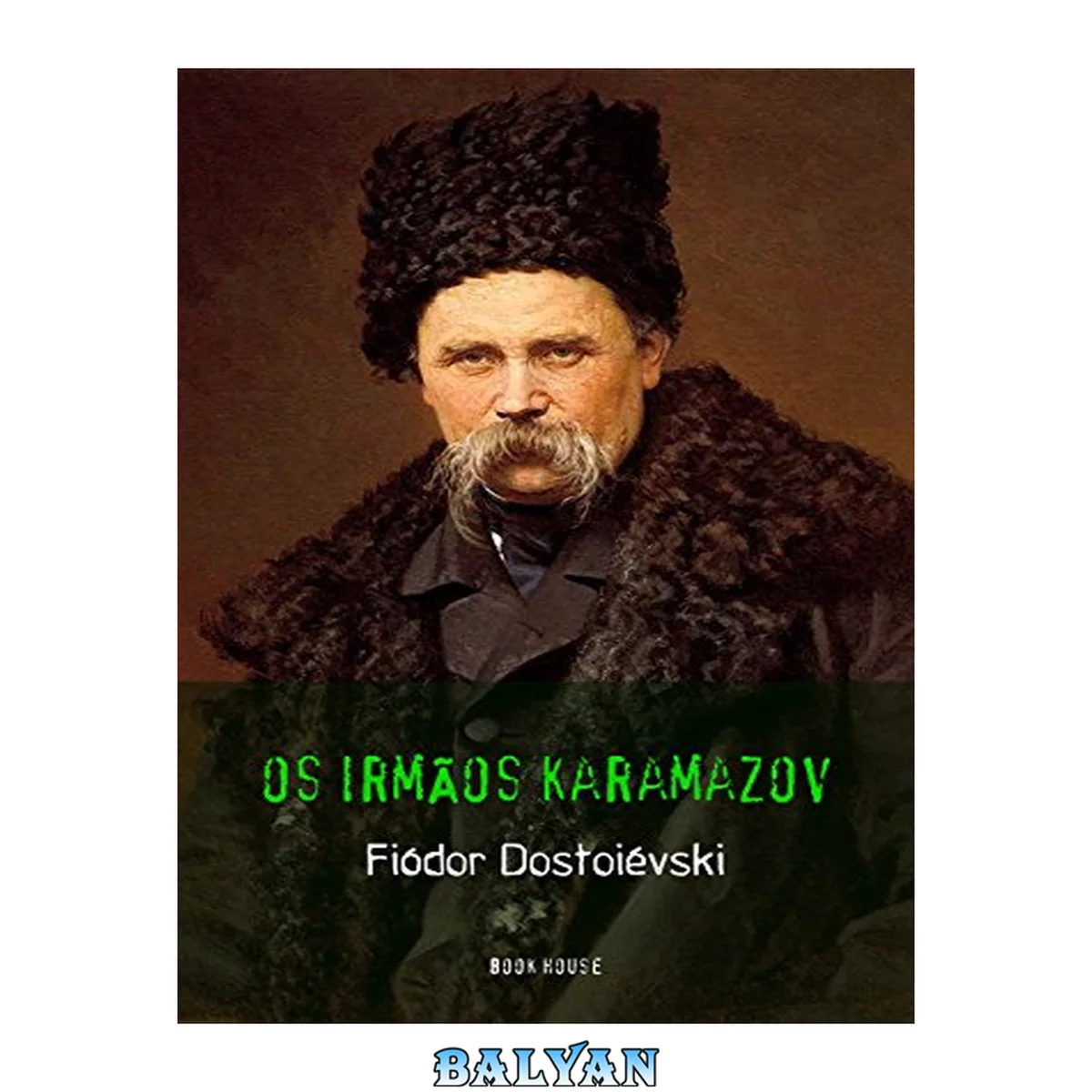 جلد کتاب Fiódor Dostoiévski: Os Irmãos Karamazov (Portuguese Edition)