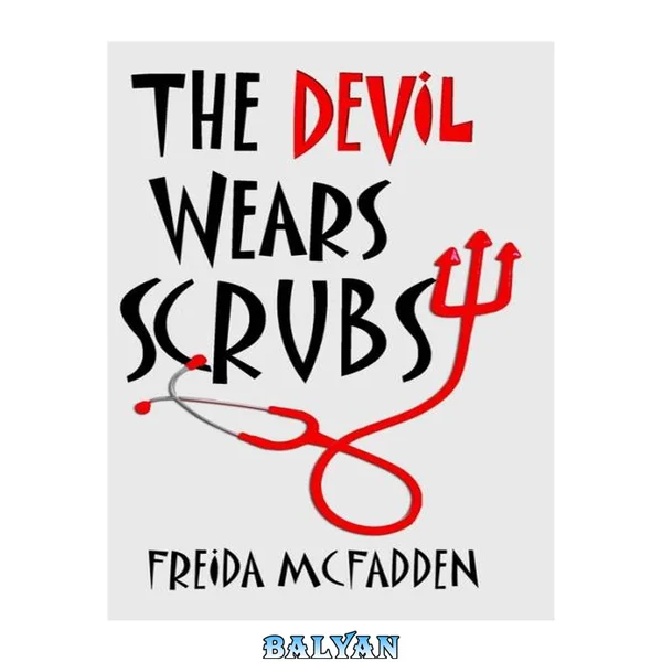 The Devil Wears Scrubs (Dr. Jane McGill)