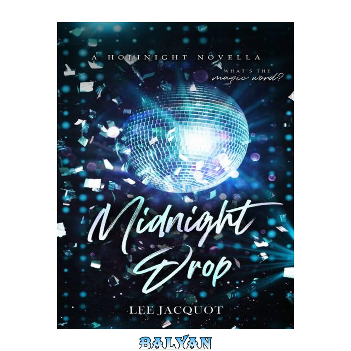 جلد کتاب Midnight Drop (A Holinight Novella)