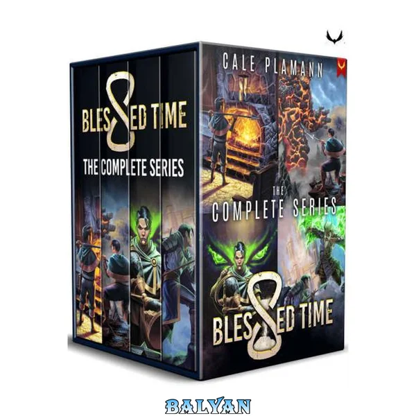 Blessed Time: The Complete Series: (A LitRPG Adventure Box Set)