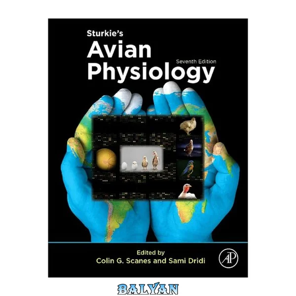 Sturkie's Avian Physiology (7th edition)