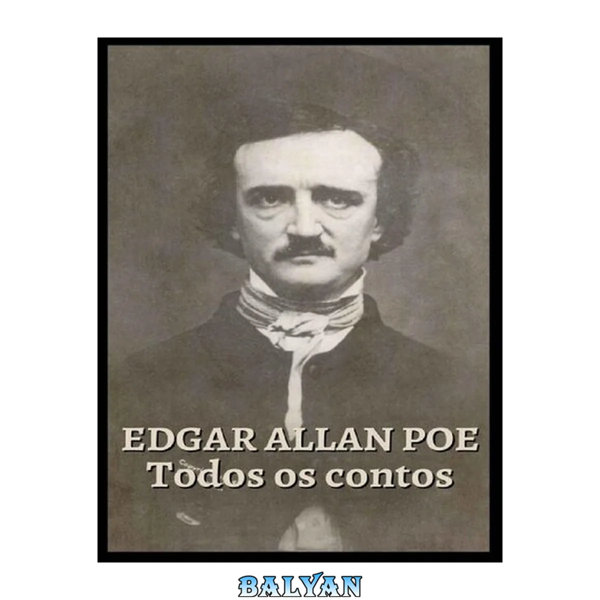 جلد کتاب Edgar Allan Poe - Todos os contos