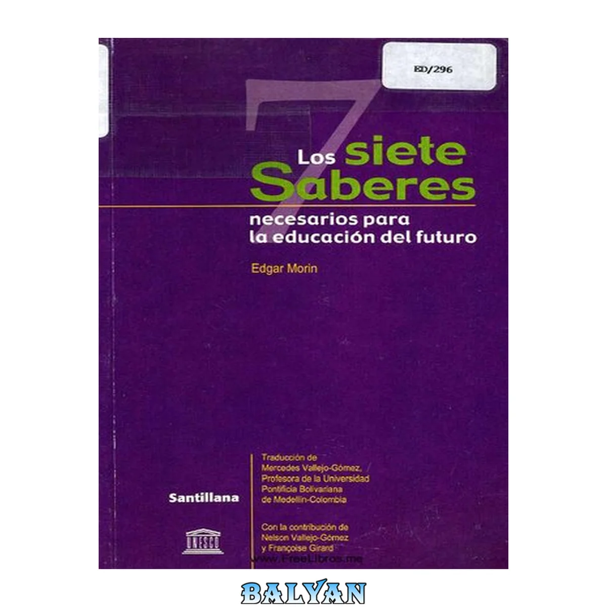 جلد کتاب Los siete saberes necesarios para la educación del futuro