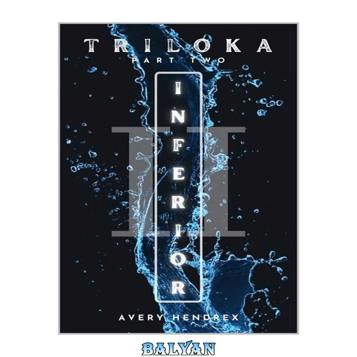 جلد کتاب Inferior : (Triloka Part II) (Triloka Series Book 2)
