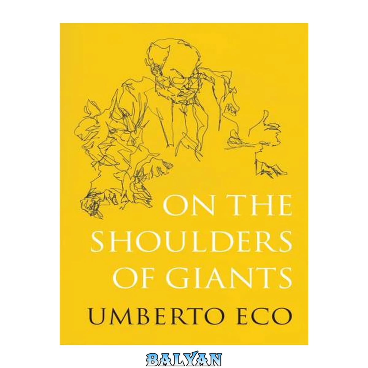 جلد کتاب On the Shoulders of Giants