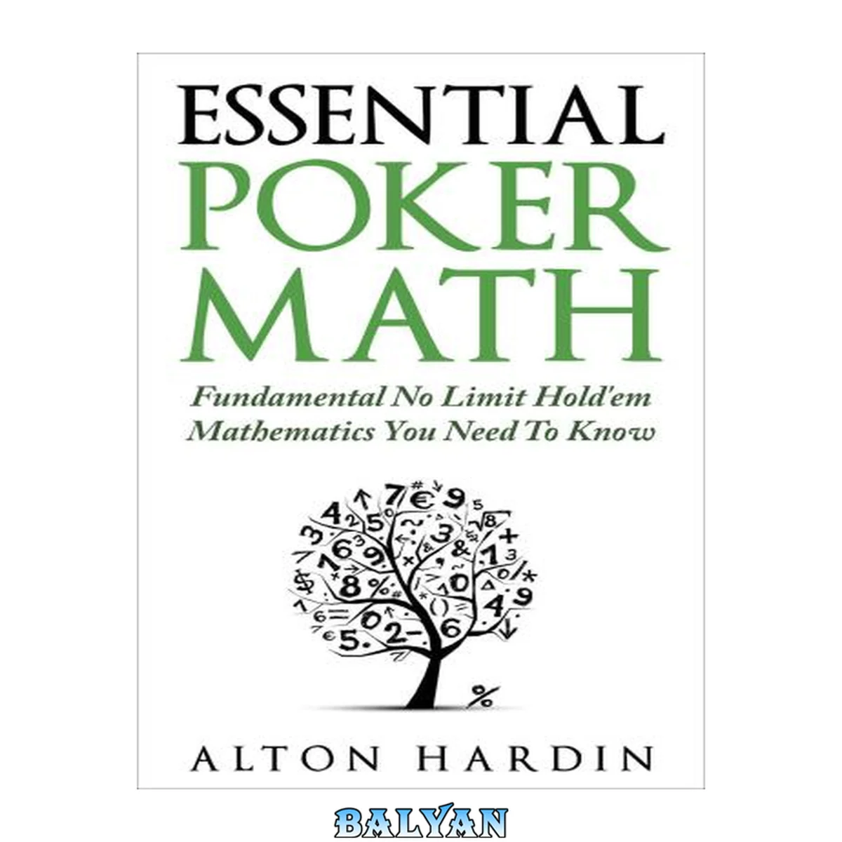 جلد کتاب Essential Poker Math Fundamental No Limit Hold'em Mathematics You Need To Know