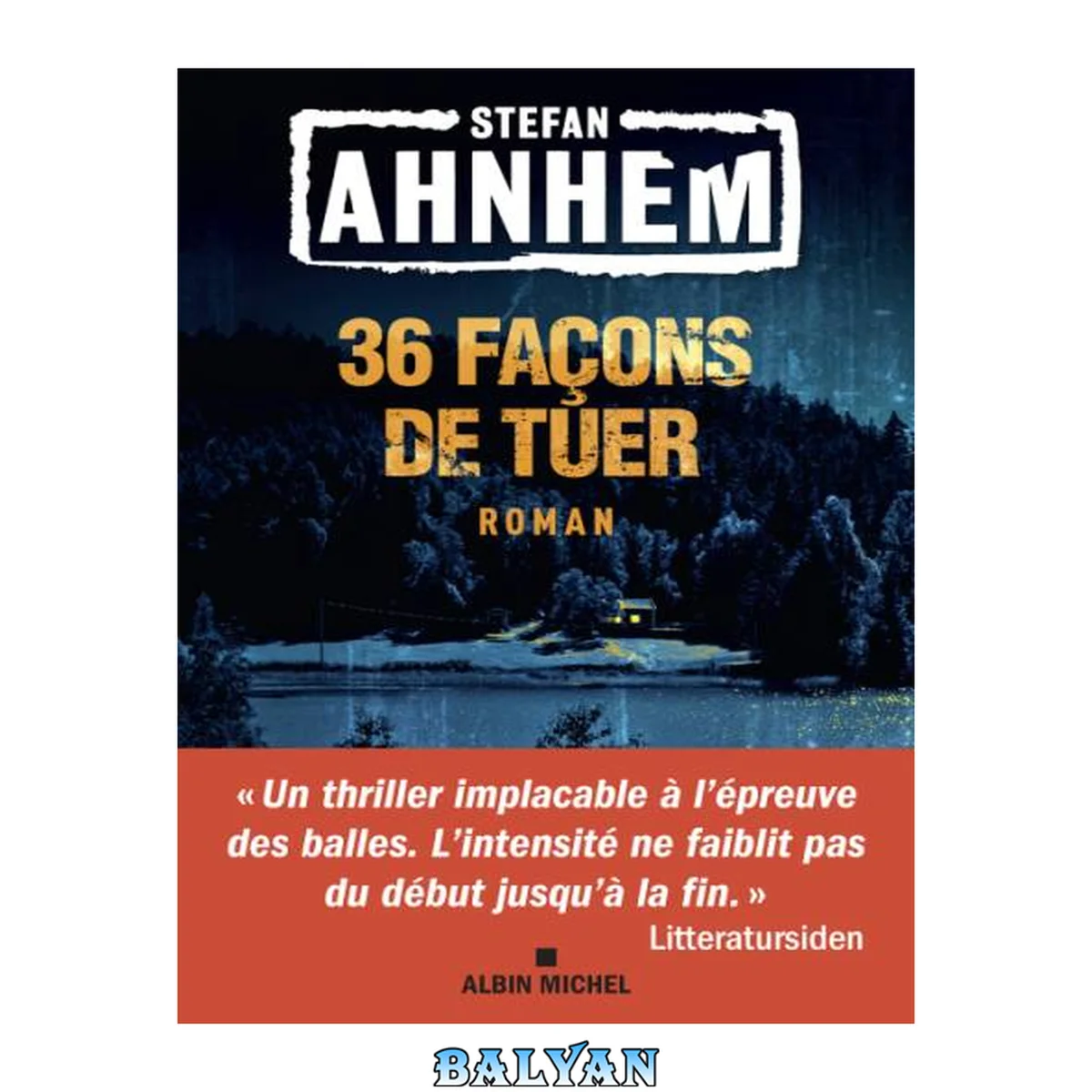 جلد کتاب 36 façons de tuer