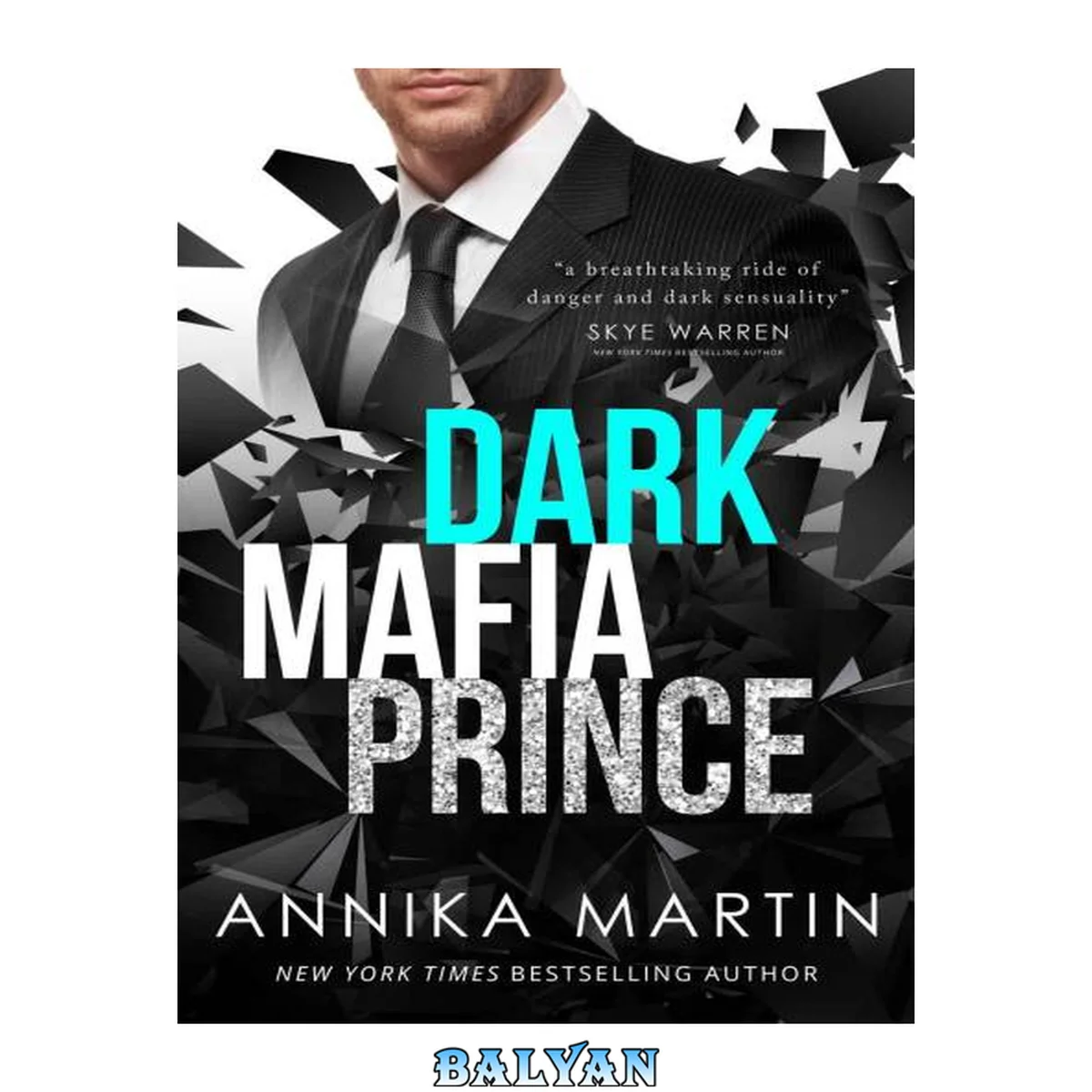 جلد کتاب Dark Mafia Prince (Dangerous Royals Book 1)