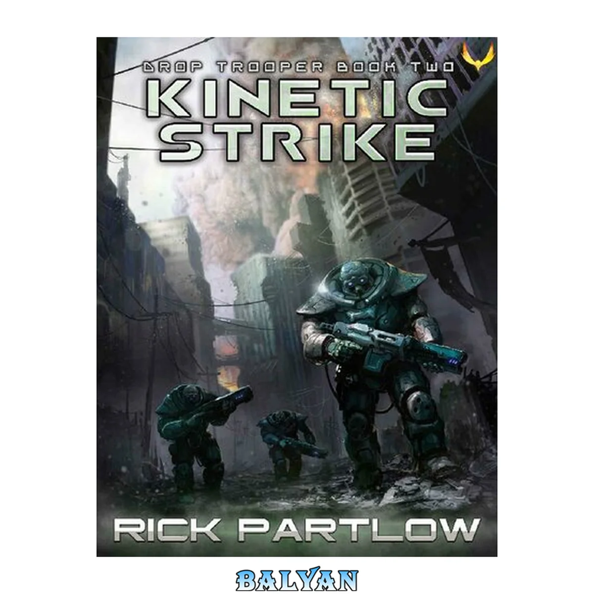 جلد کتاب Drop Trooper 02 - Kinetic Strike