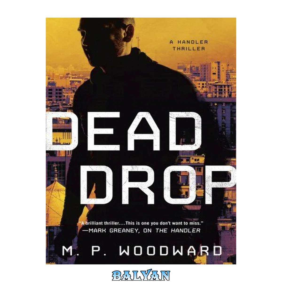 جلد کتاب Dead Drop (Handler #2)