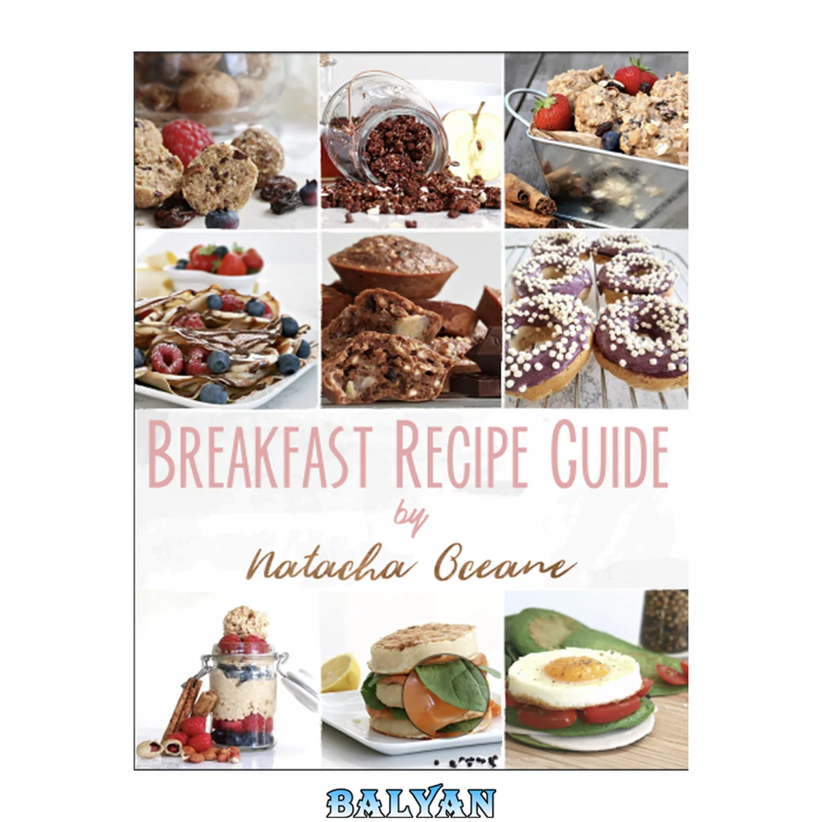 جلد کتاب Breakfast Recipe Guide