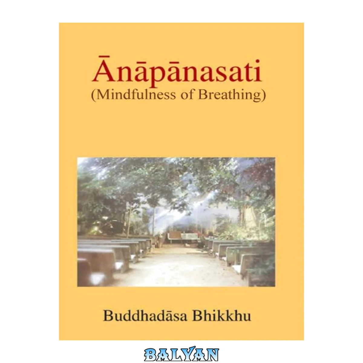 جلد کتاب Ānāpānasati (Complete), Including Fourth Tetrad