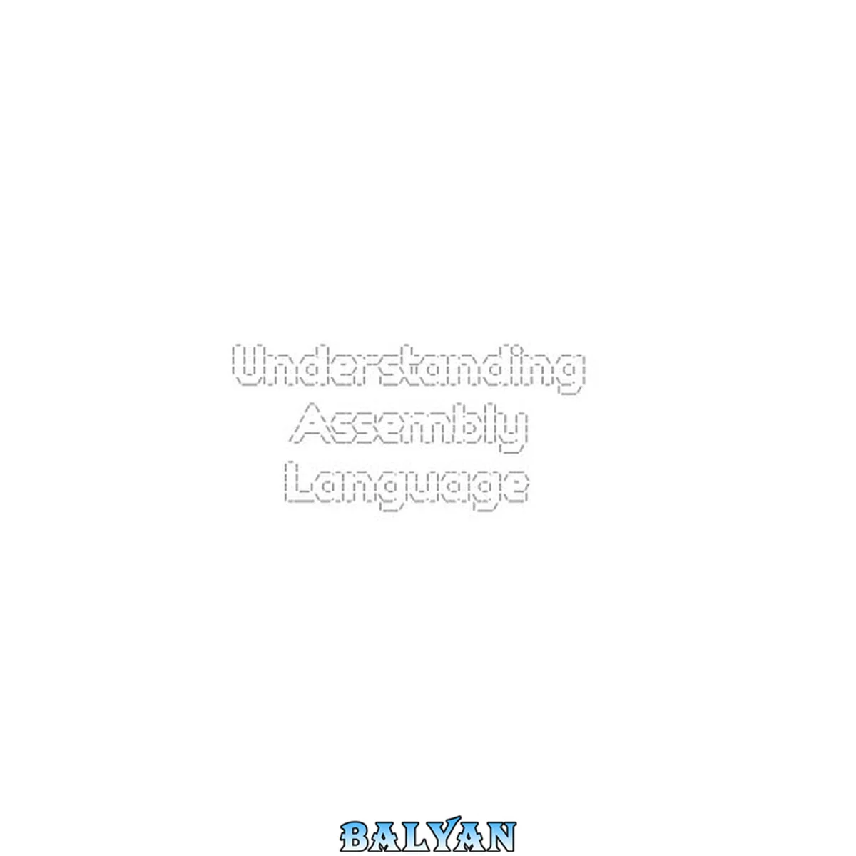 جلد کتاب Understanding Assembly Language