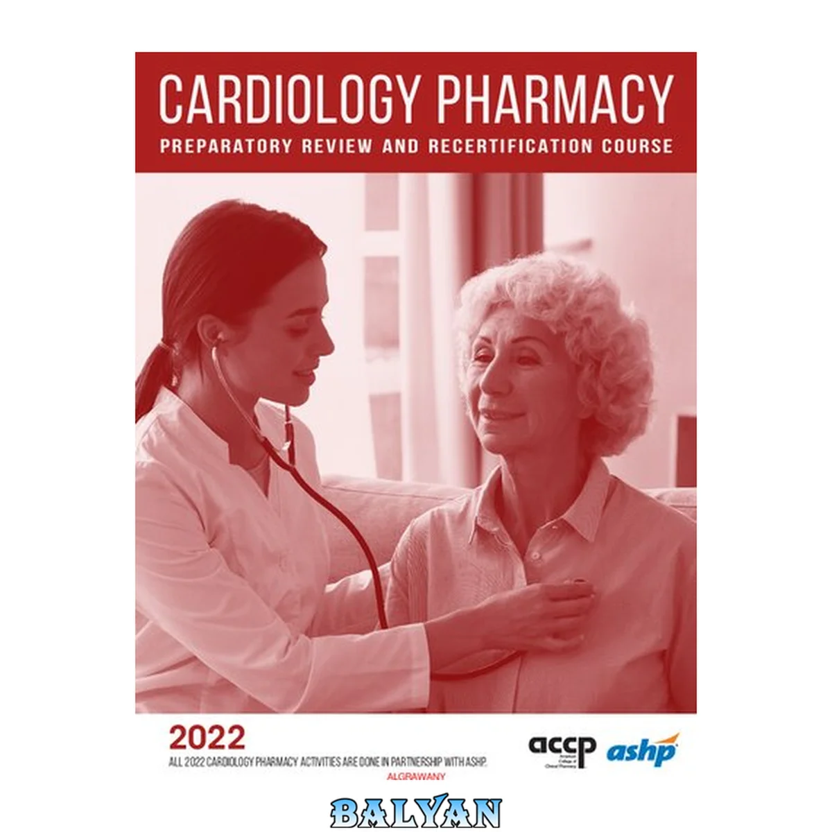 جلد کتاب ACCP ASHP Cardiology Pharmacy Preparatory Review 2022