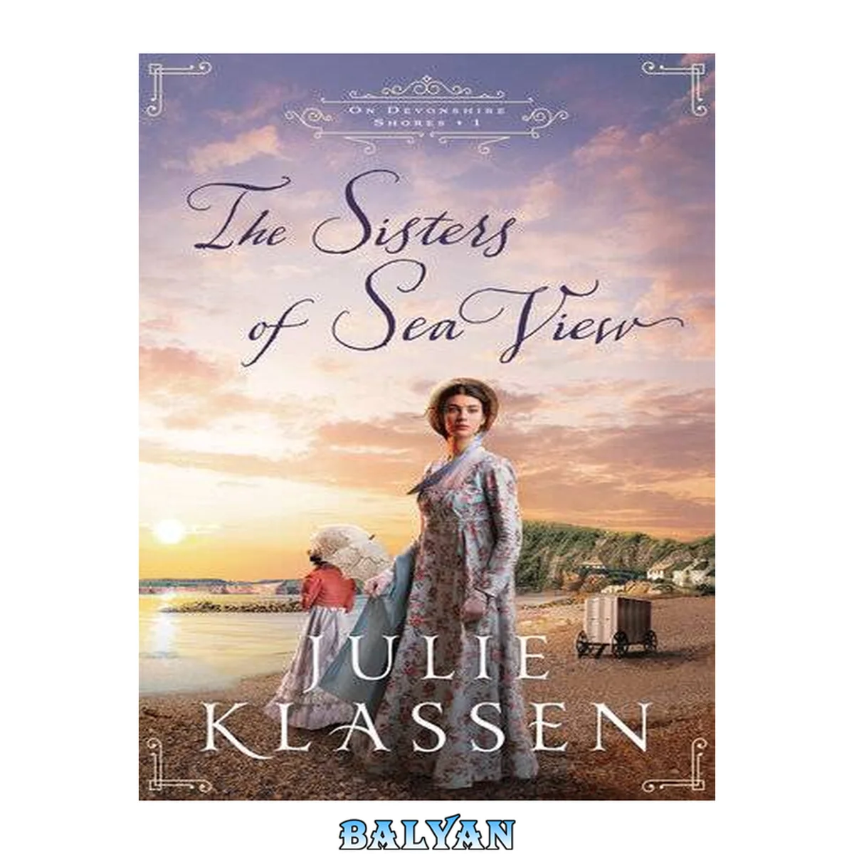 جلد کتاب The Sisters of Sea View (On Devonshire Shores Book #1)