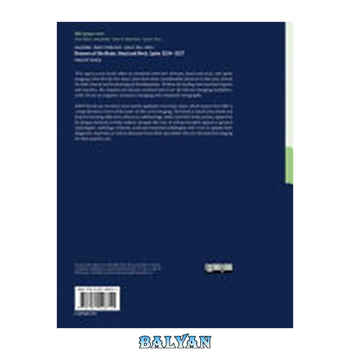 جلد کتاب Diseases of the Brain, Head and Neck, Spine 2024-2027 - Diagnostic Imaging (IDKD Springer Series) (Mar 13, 2024)_(303150674X)_(Springer).pdf