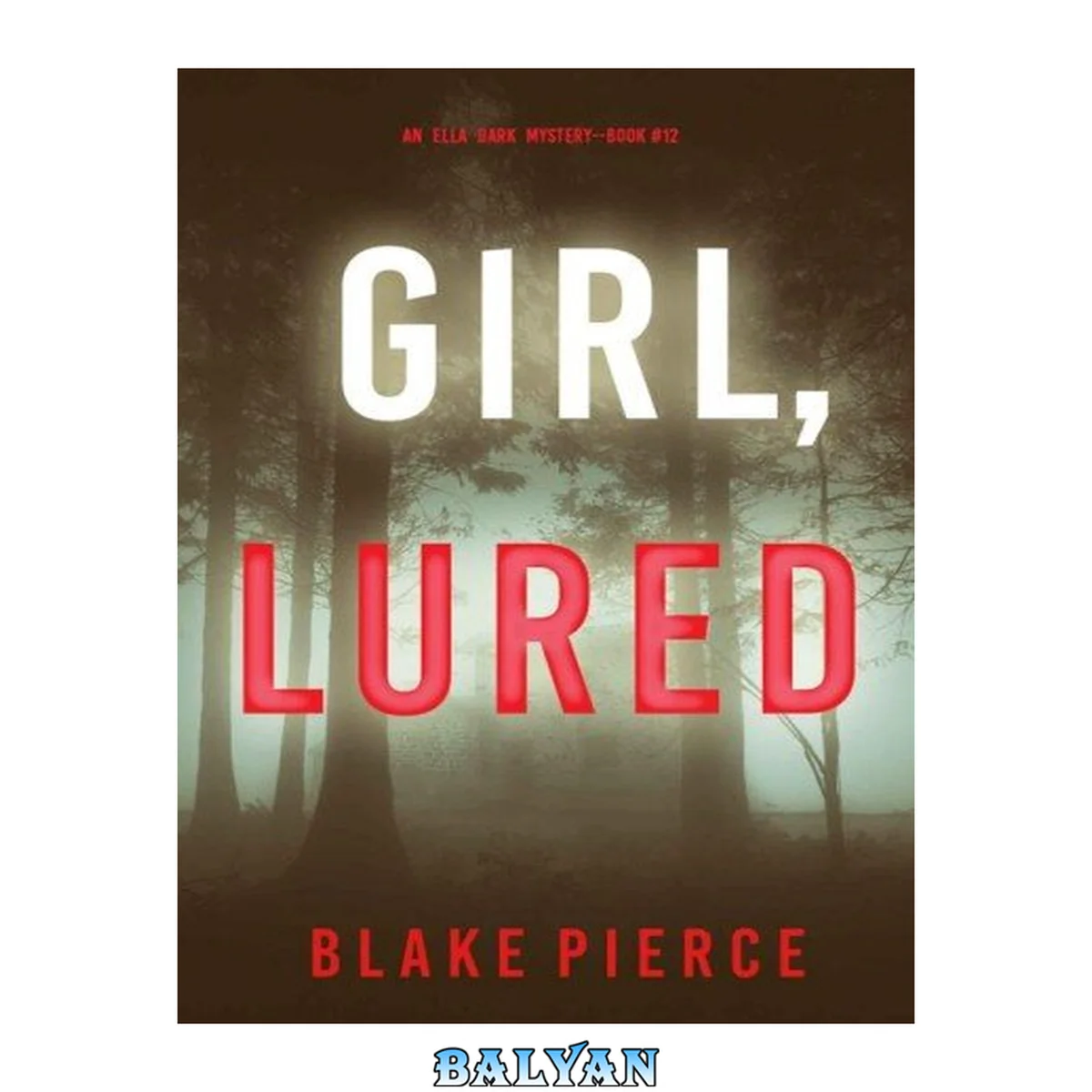 جلد کتاب Girl, Lured
