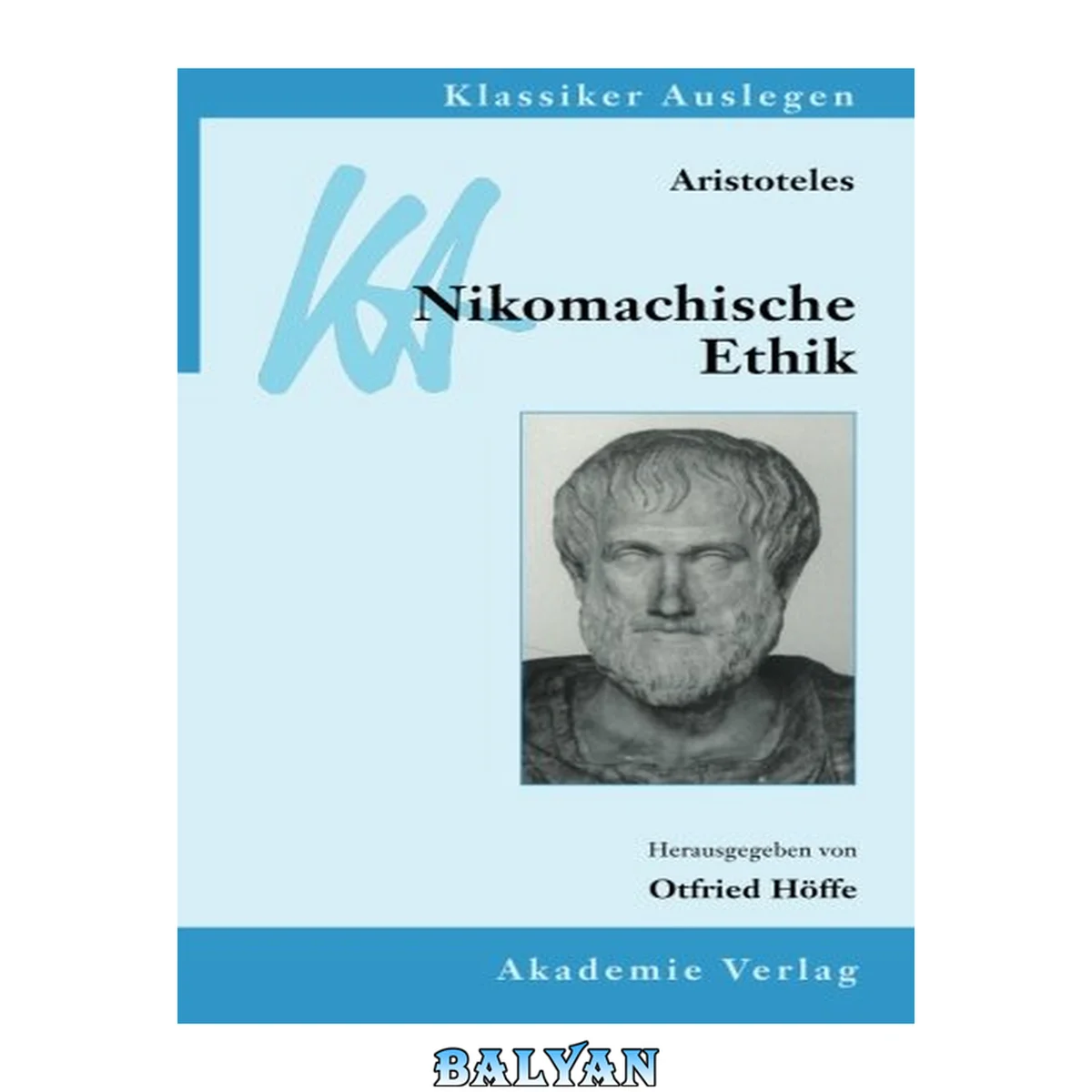 جلد کتاب Aristoteles: Nikomachische Ethik: Nikomachische Ethik