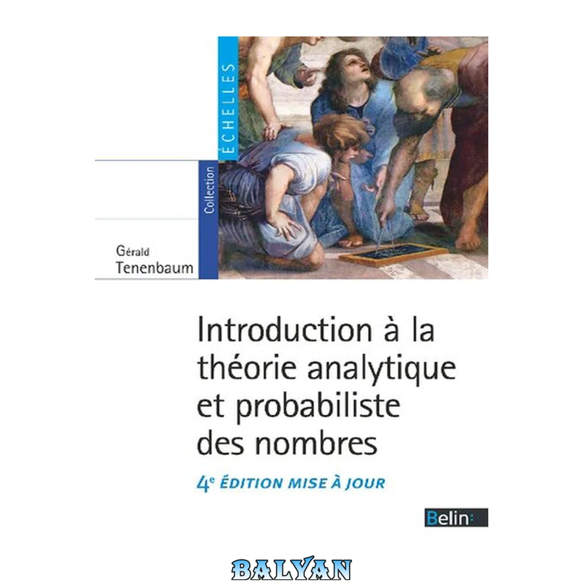 جلد کتاب Introduction à la théorie analytique et probabiliste des nombres