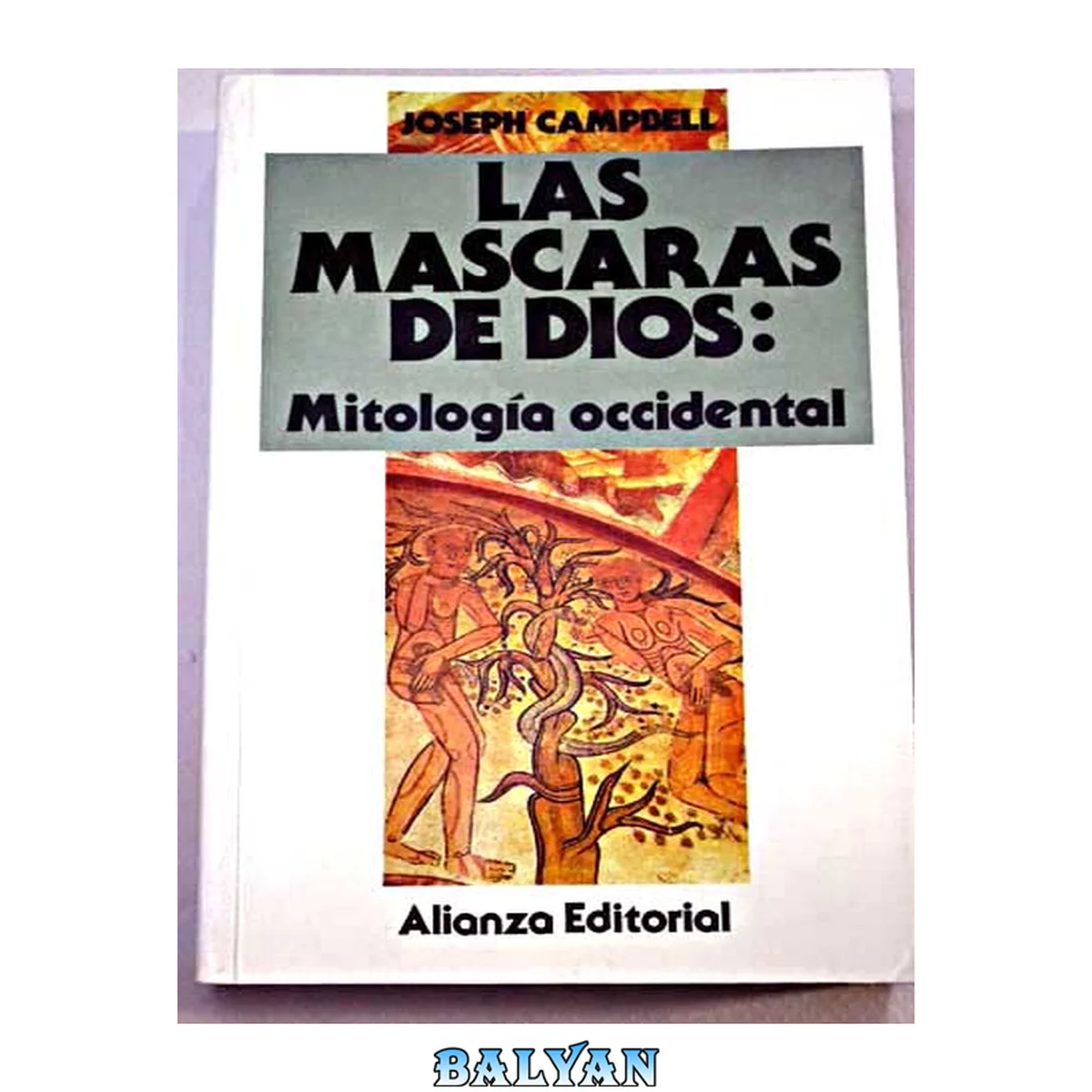 جلد کتاب Las máscaras de Dios: Mitología occidental 3