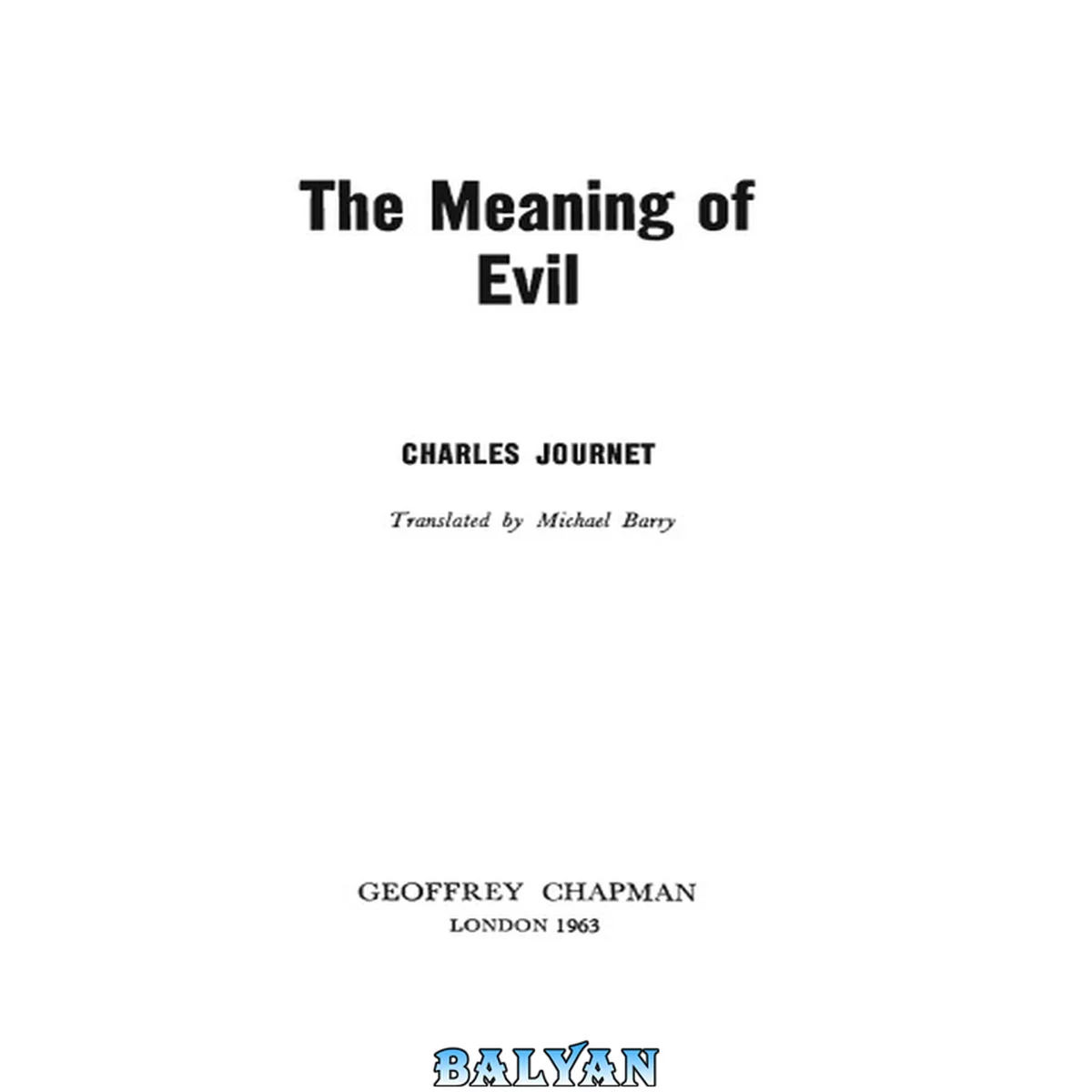 جلد کتاب The Meaning of Evil