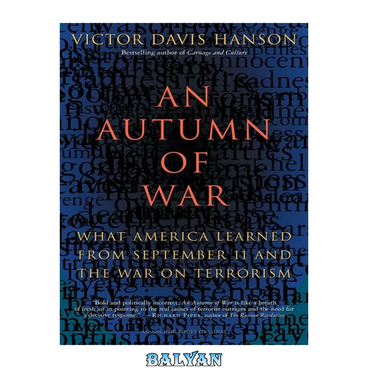 جلد کتاب An Autumn of War - What America Learned From September 11 and the War on Terrorism